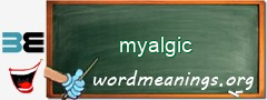 WordMeaning blackboard for myalgic